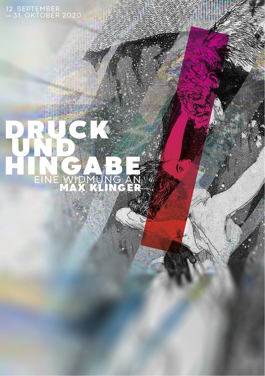 Plakat zur Ausstellung „Druck und Hingabe: eine Widmung an Max Klinger“